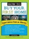 How to Buy Your First Home, 2nd Edition